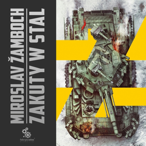 Zamboch Miroslav - Zakuty w stal