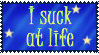 suck-atlife