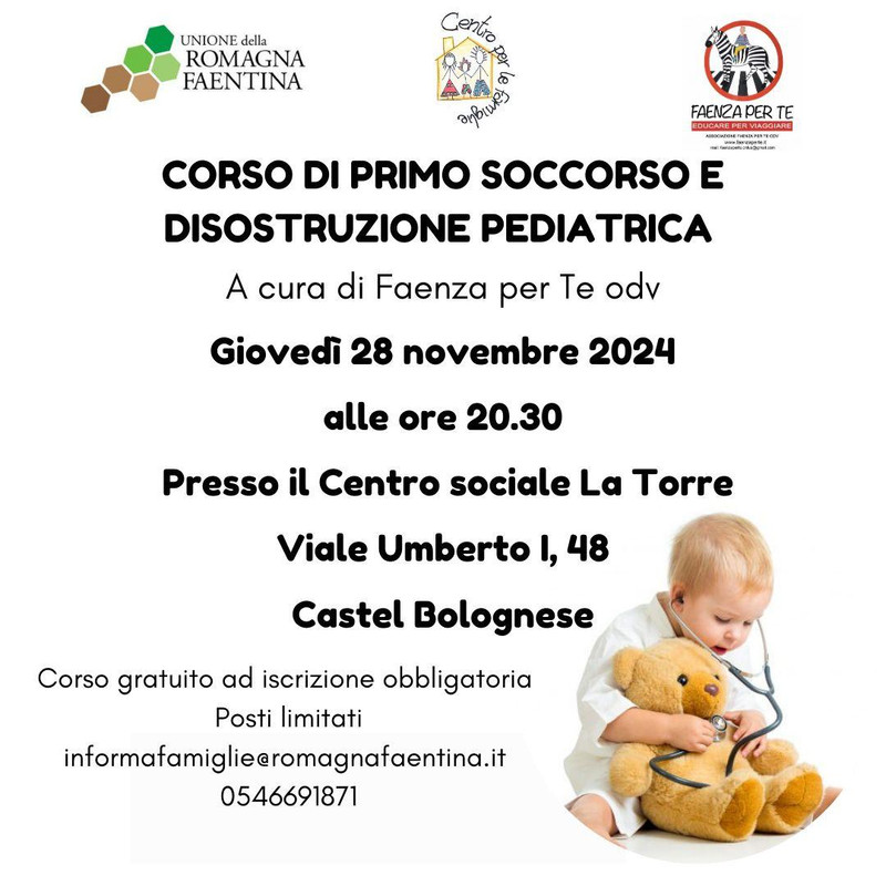 Giovedì 28 novembre Corso di Primo Soccorso e Disostruzione Pediatrica Giovedì 28 novembre Corso di Primo Soccorso e Disostruzione Pediatrica
