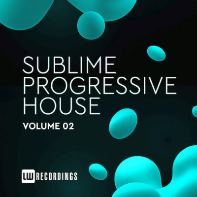 VA - Sublime Progressive House Vol. 01-02 (2019)