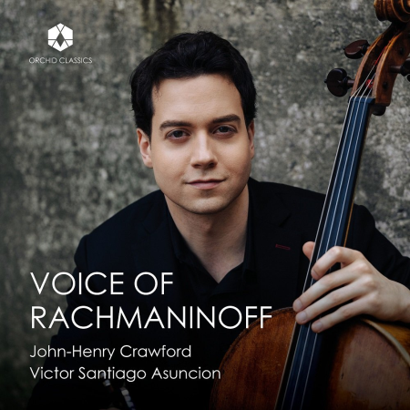 John-Henry Crawford & Victor Santiago Asuncion - Voice of Rachmaninoff (2023)