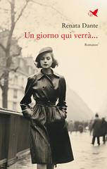 Renata Dante – Un giorno qui verrà… (2026)