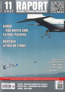 Raport Wojsko Technika Obronność 11/2021 Raport Wojsko Technika Obronność 11/2021