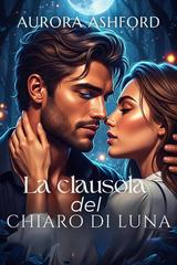 Aurora Ashford – La clausola del chiaro di luna (2026)