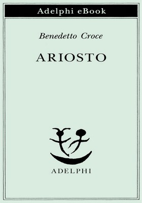 Benedetto Croce - Ariosto (2025)