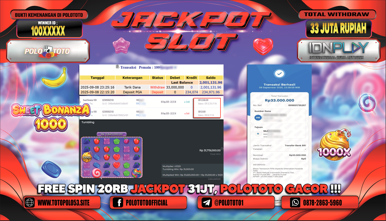 POLOTOTO JACKPOT SLOT SWEET BONANZA 1000 Rp.33.000.000,-