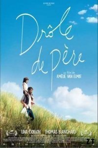 Drôle De Père (2018) streaming