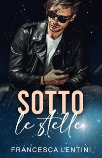 Francesca Lentini - Sotto Le Stelle (2023)