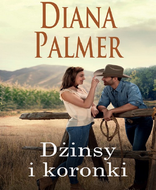 Dżinsy i Koronki - Diana Palmer