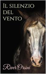 River Orsini – Il silenzio del vento (2026)