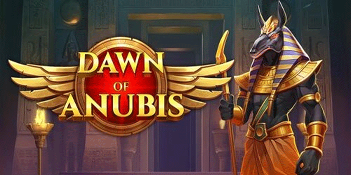 Slot Dawn of Anubis