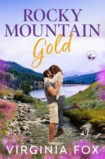 Virginia Fox - Amore nelle Montagne Rocciose Vol. 10. Rocky Mountain Gold (2024)