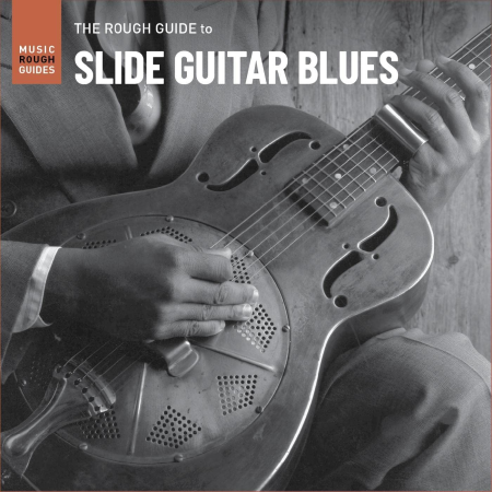 b1395998 f586 4f75 943e b0dacbb685f7 - VA - The Rough Guide to Slide Guitar Blues (2022)