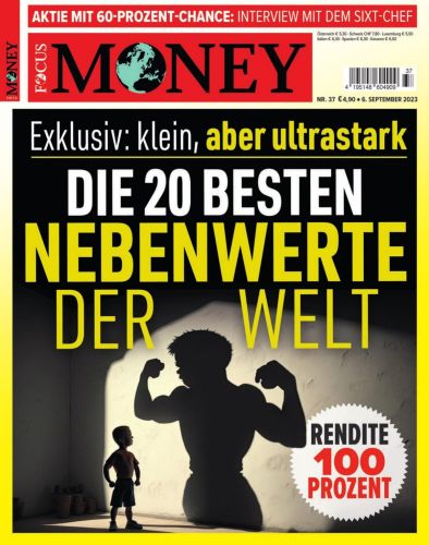 Focus Money Finanzmagazin No 37 vom 06  September 2023