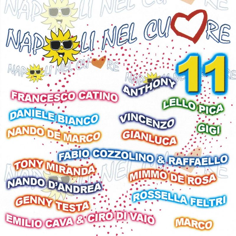 Napoli nel cuore compilation, vol  11 (Album, Zeus Record linea 2, 2011) mp3 320 Kbps