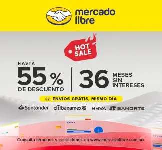 Hot Sale 2022 Mercado Libre | Hasta 55% de Descuento | 36 Meses Sin Intereses 