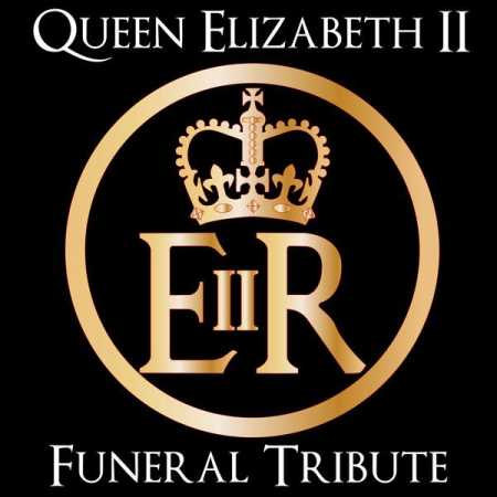 42782591 607d 437a 923a f6328f662d15 - VA - Queen Elizabeth II - Funeral Tribute (2022)