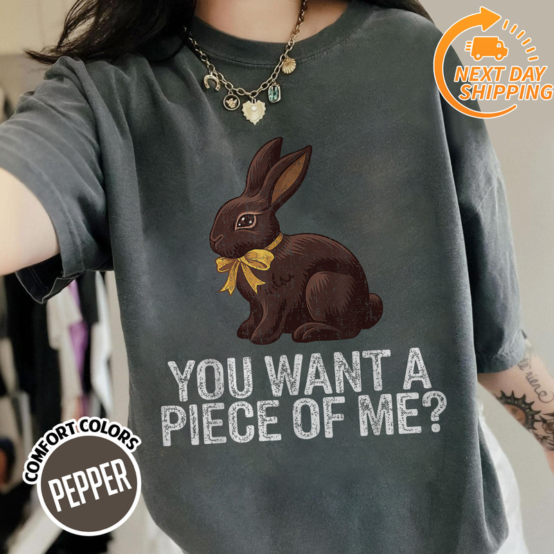 B0DYJQN352 Cute Easter Rabbit Do You Want A Piece Of Me Chocolate Bunny T Shirt MK7