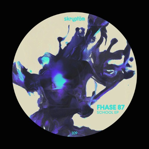 Fhase 87 - School EP (2026)