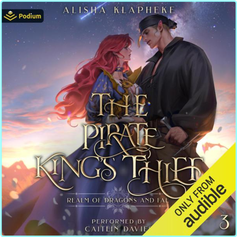 The Pirate King’s Thief Realm Of Dragons And Fae Book 3 – (Timothy Zahn)