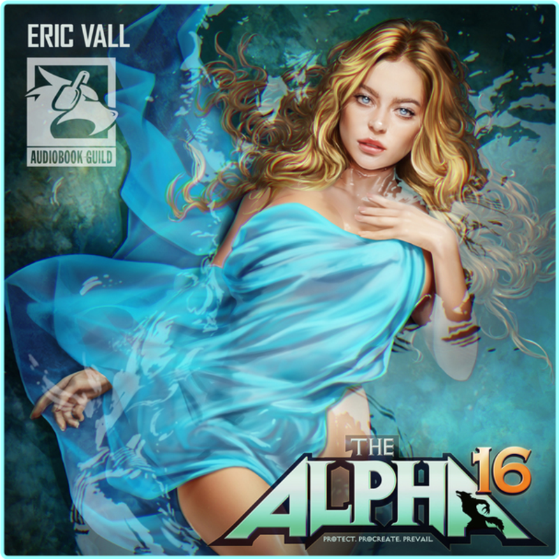 The Alpha 16 Eric Vall – (A.E. Via)