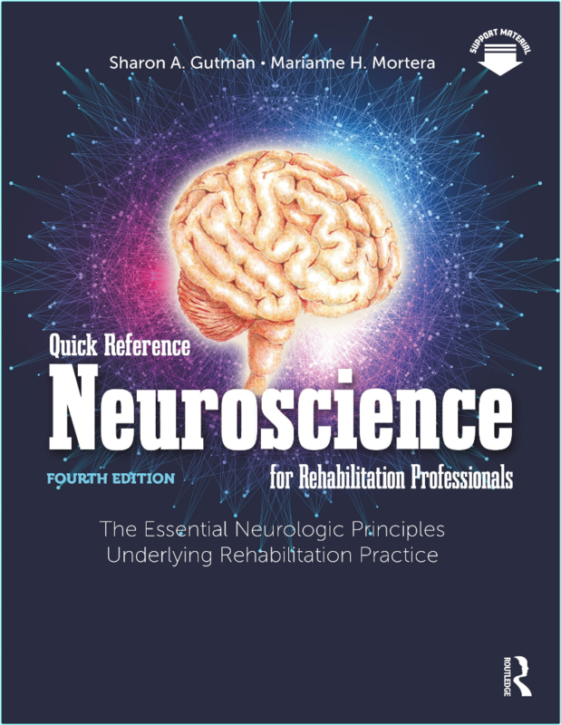 Quick Reference Neuroscience For Rehabilitation Professionals 4th Edition (Sharon A. Gutman)
