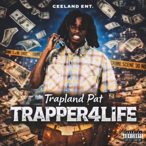 Trapland Pat - Trapper4Life (2026)