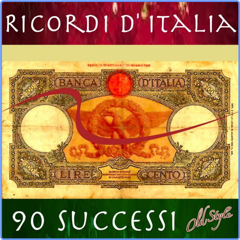 Ricordi d'Italia: 90 Successi (Compilation, Old Style, 2013) mp3 320 Kbps