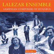 Lalezar-Ensemble-Armenian-Composers-of-Instanbul-Vol-I-2009
