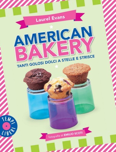 Laurel Evans - American Bakery (2021)