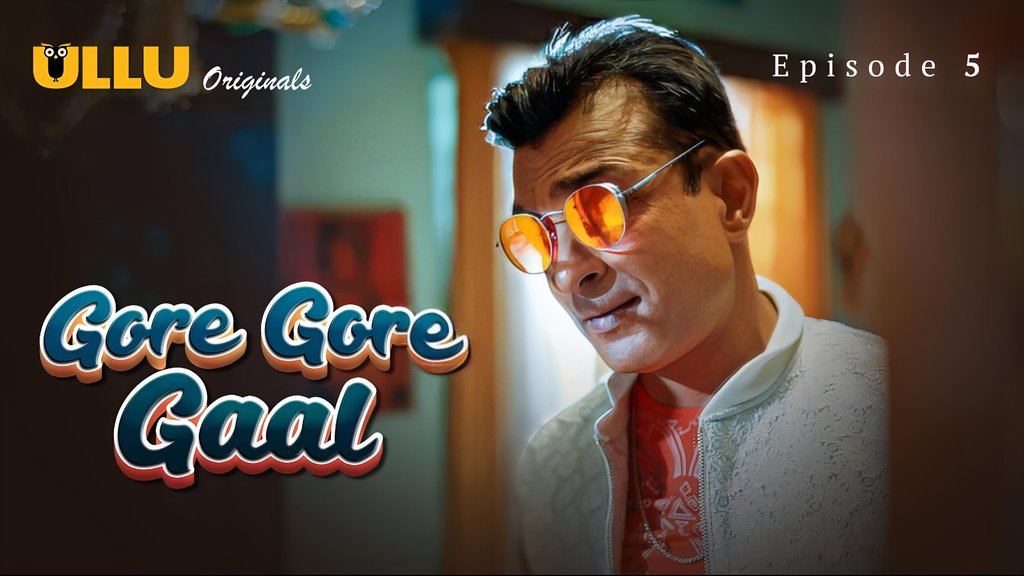 Gore Gore Gaal S01E05 Hot Hindi Web Series Ullu