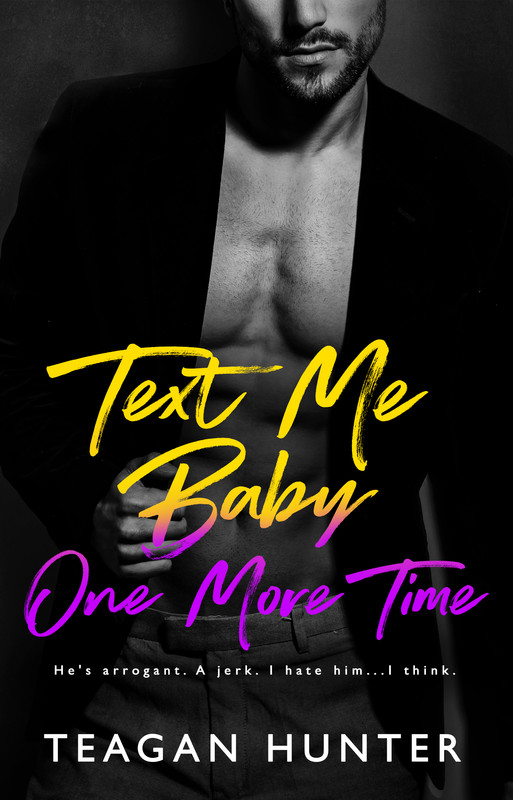 Recensione: Text Me Baby One More Time di Teagan Hunter