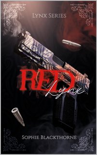 Sophie Blackthorne - Lynx Series Vol. 2. Red Lynx (2024