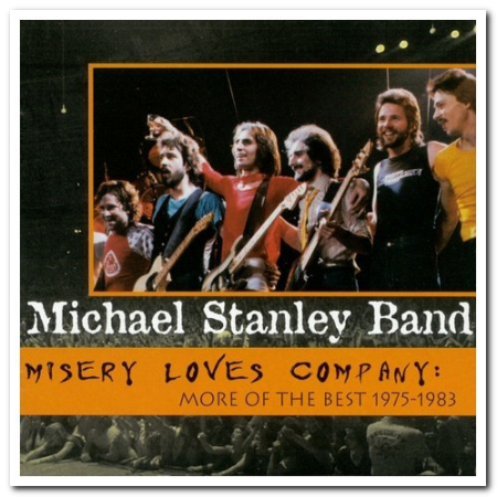 Michael Stanley Band   Misery Loves Company   More Of The Best 1975 1983 (1997)