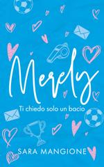 Sara Mangione – Merely. Ti chiedo solo un bacio (2026)