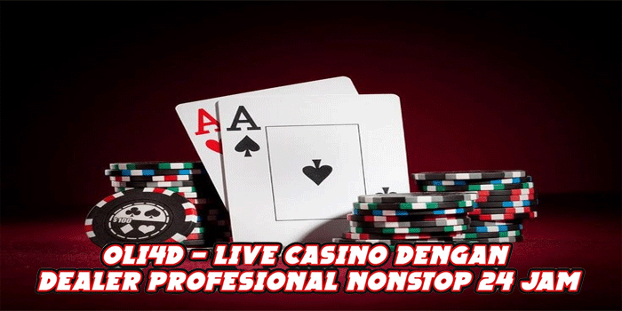 Live Casino dengan Dealer Profesional