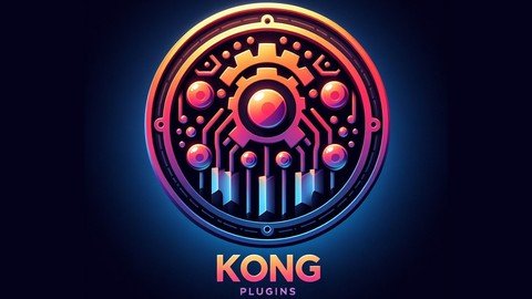 Kong: Api Gateway From Zero To Hero