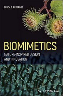 Biomimetics Nature-Inspired Design and Innovation Biomimetics Nature-Inspired Design and Innovation