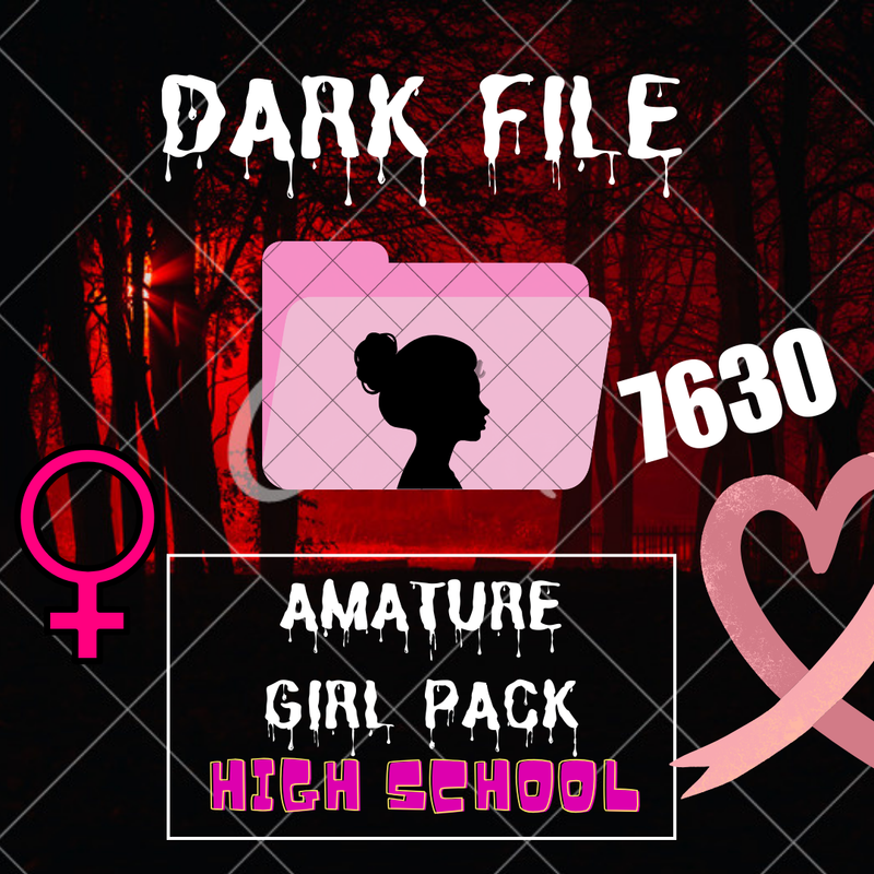 ❗️Dark Files❗️Amateur girl pack❗️High School#7630