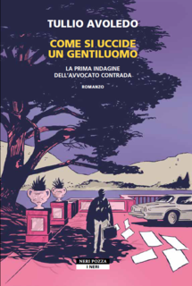 Tullio Avoledo - Come si uccide un gentiluomo (2025)Anteprima esclusiva imperodei sogni