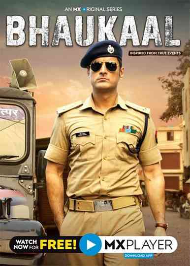 Bhaukaal (2022) Season 1 (Mx Player Originals)