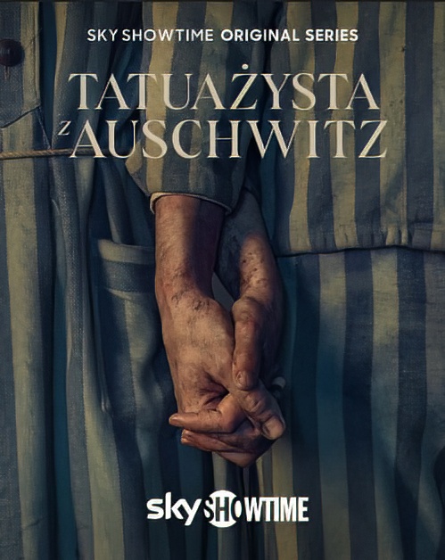 Tatuażysta z Auschwitz / The Tattooist of Auschwitz (2024) [Sezon 1] MULTi.1080p.SKYSHO.WEB-DL.DDP5.1.H264-Ralf / Lektor i Napisy PL / Finał