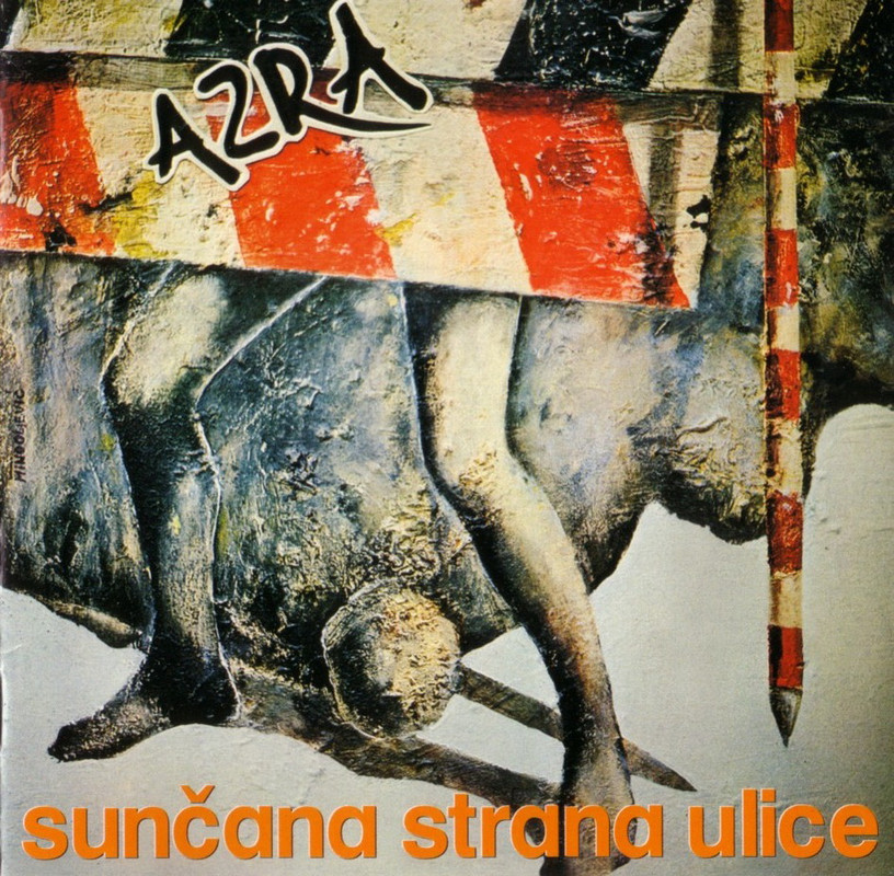 Azra-Suncana Strana Ulice(Remastered)2003-front