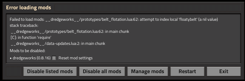 Factorio mod conflict dredgeworks and dismantling