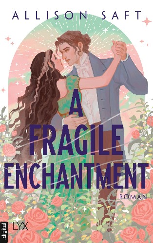 Allison-Saft-A-Fragile-Enchantment.jpg