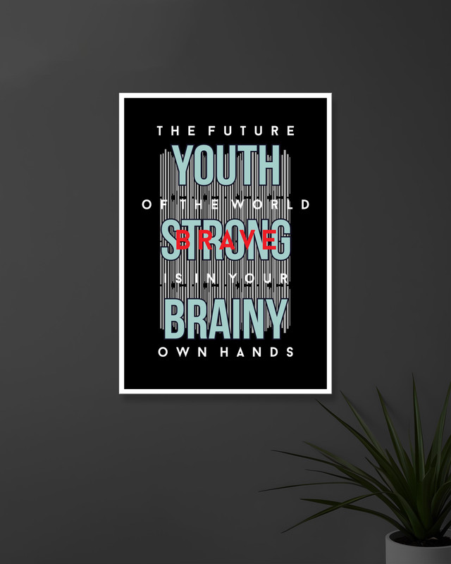 The Future of the World Is in Your Own Hands | Typography | Quotes Posters