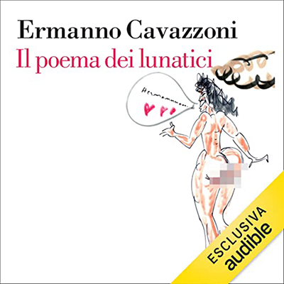 Ermanno Cavazzoni - Il poema dei lunatici (2022) (mp3 - 128 kbps)