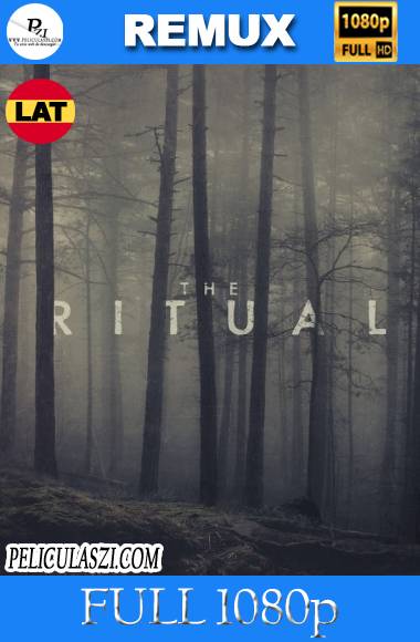 The Ritual (2017) Full HD REMUX 1080p Dual-Latino