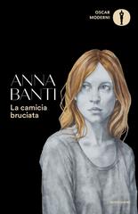 Anna Banti – La camicia bruciata (2024)