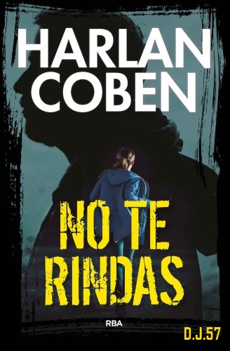 1 - No te rindas - Harlan Coben